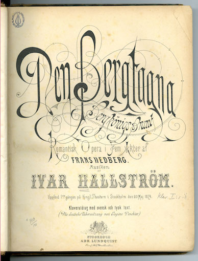 The opera "De Bergtagna".